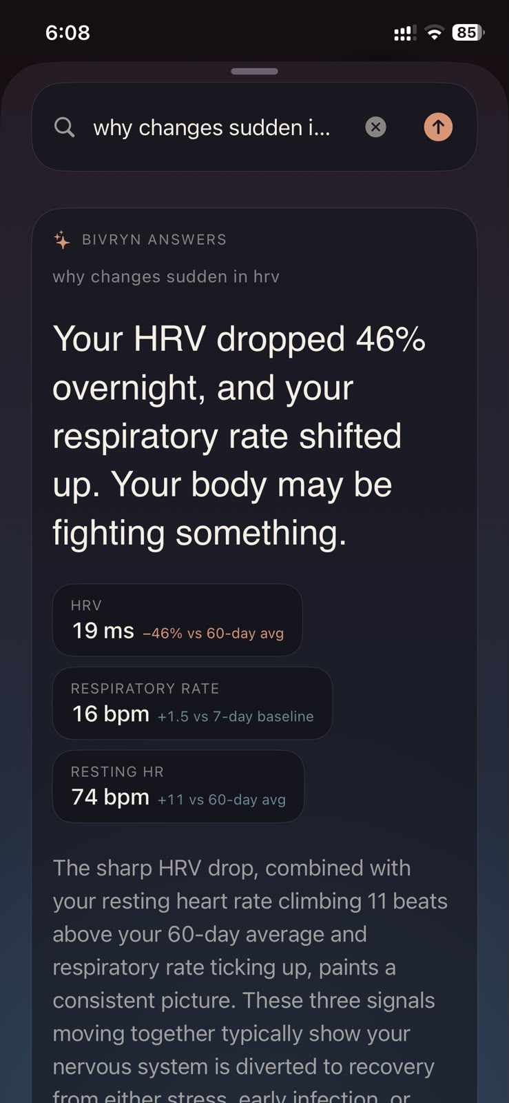 Ask Bivryn — natural-language Q&A: 'why changes sudden in hrv' returns HRV, respiratory rate, and resting HR context